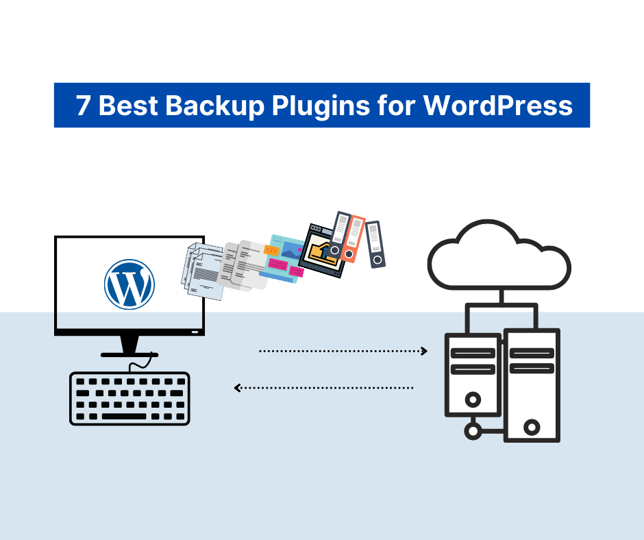 7 best backup plugin for wordpress