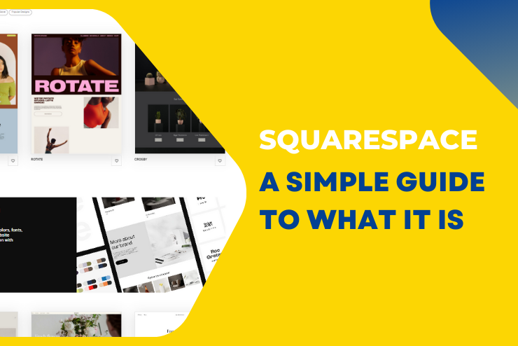 Pros and Cons of Squarespace: A Simple Guide to What it is, its Pros and Cons, Costs, and Templates