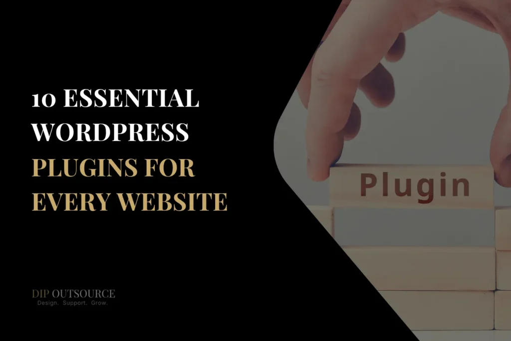 10 Essential Wordpress Plugins for Every Website