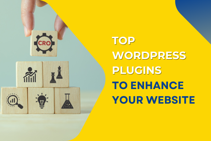 Top WordPress Plugins to Enhance Your Website