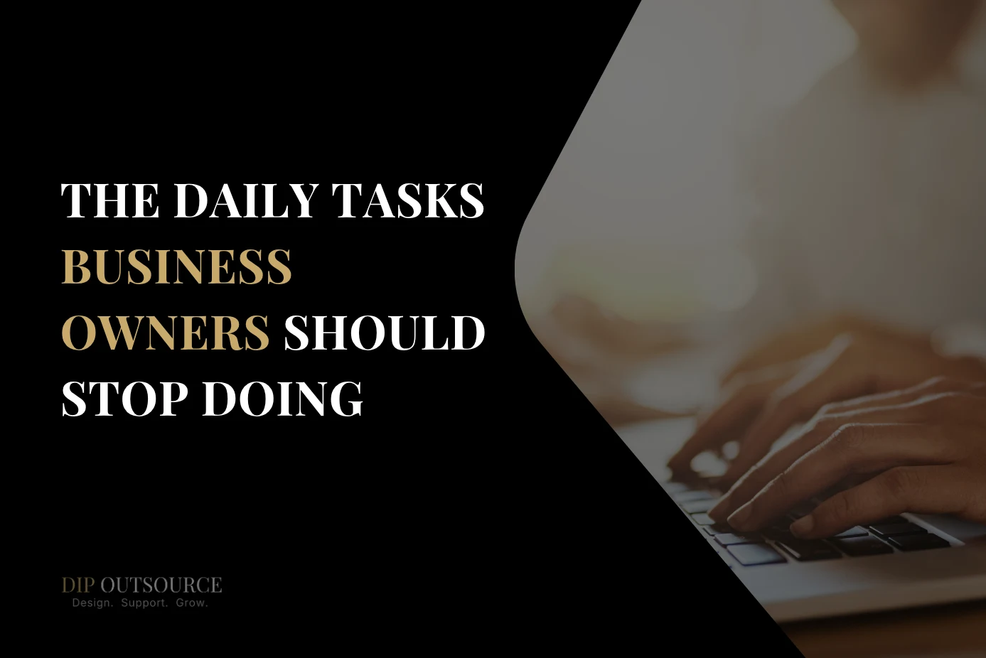 The Daily Tasks Business Owners Should Stop Doing
