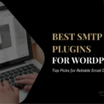 Best SMTP Plugins for WordPress